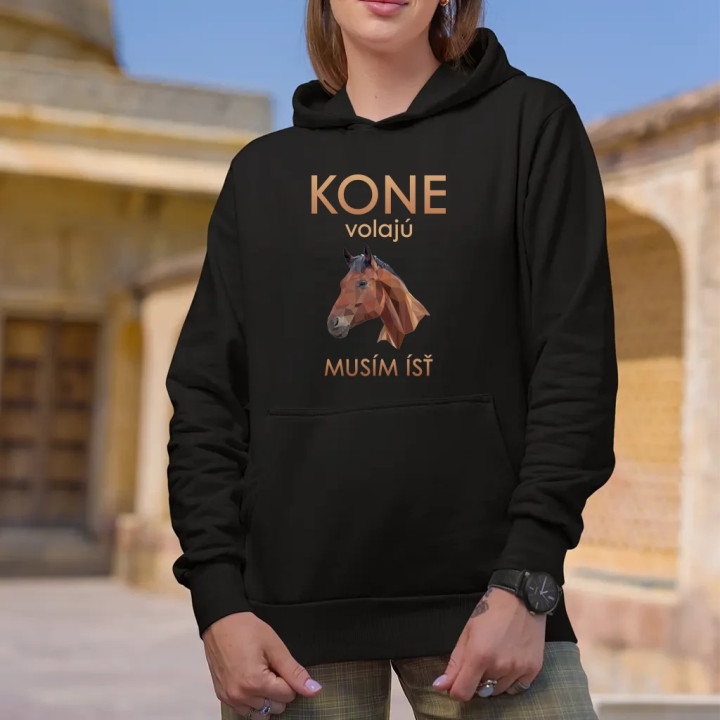 Kone volajú - musím ísť  - dámska mikina s potlačou