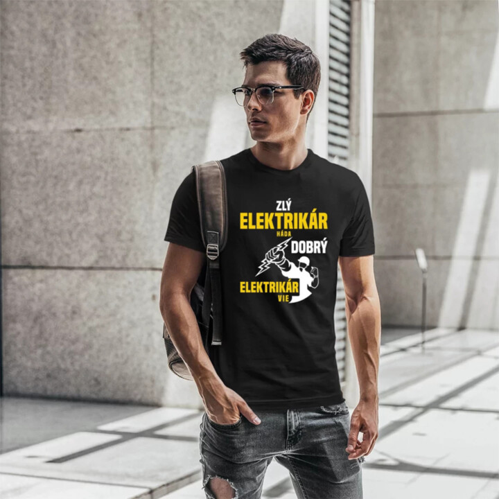 Zlý elektrikár háda, dobrý elektrikár vie  - pánske tričko s potlačou