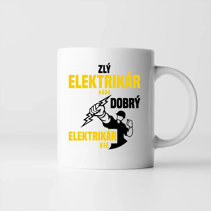 Zlý elektrikár háda, dobrý elektrikár vie  - keramický hrnček s potlačou