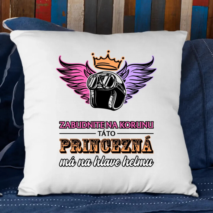 Zabudnite na korunu - táto princezná má na hlave helmu V2 - vankúš s potlačou