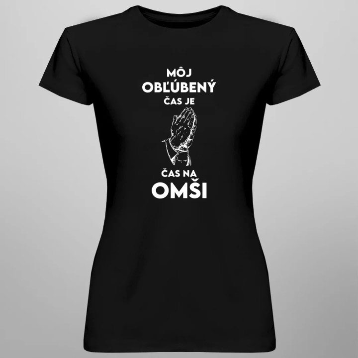 Môj obľúbený čas je čas na omši - dámske tričko s potlačou