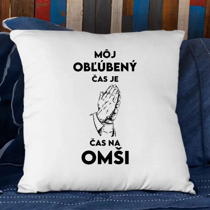 Môj obľúbený čas je čas na omši - vankúš s potlačou