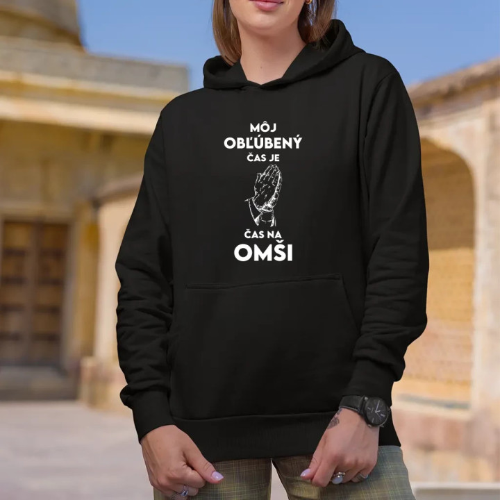 Môj obľúbený čas je čas na omši  - dámska mikina s potlačou