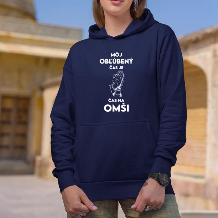 Môj obľúbený čas je čas na omši  - dámska mikina s potlačou