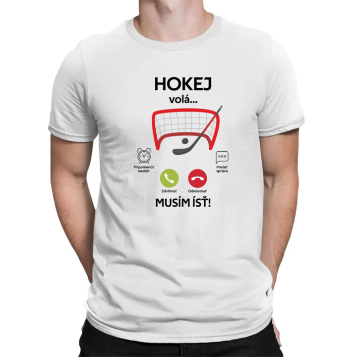 Hokej volá, musím ísť  - pánske tričko s potlačou
