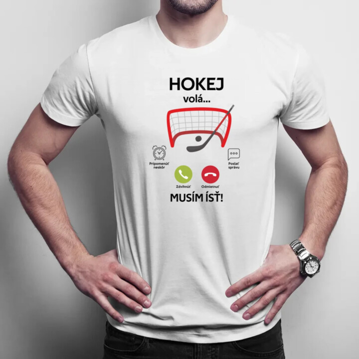Hokej volá, musím ísť  - pánske tričko s potlačou