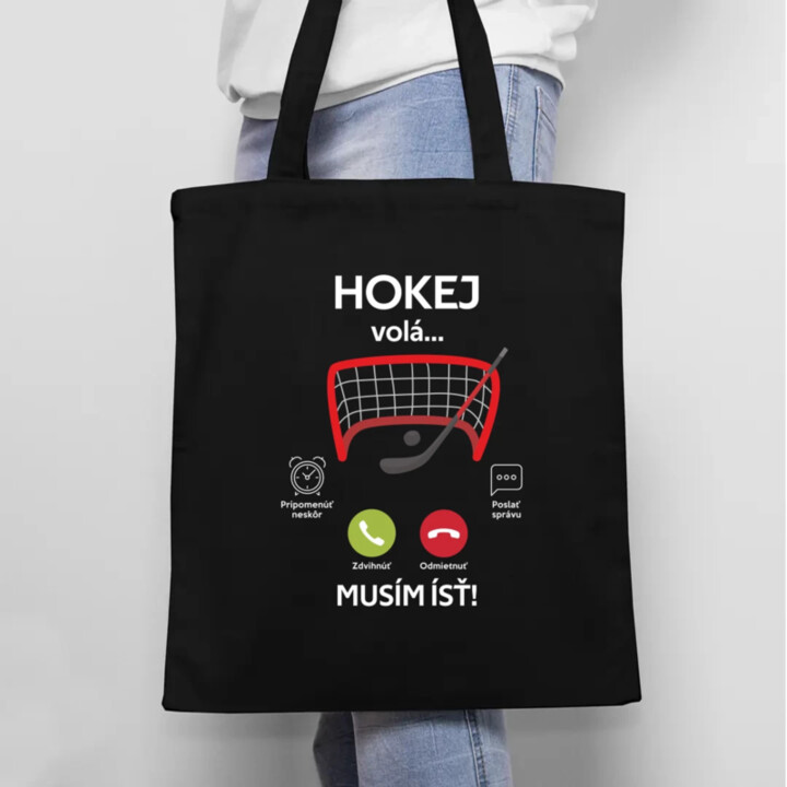 Hokej volá, musím ísť  - taška s potlačou