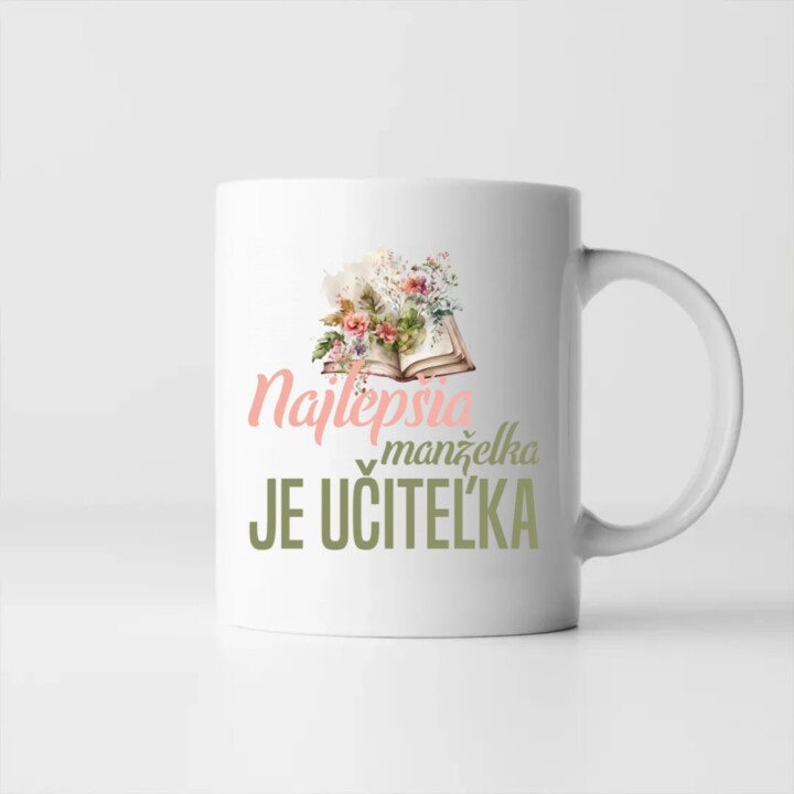 Najlepšia manželka - je učiteľka - keramický hrnček s potlačou