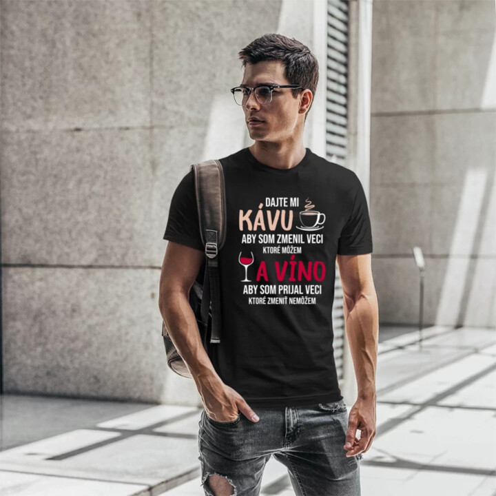 Dajte mi kávu a víno - pánske tričko s potlačou