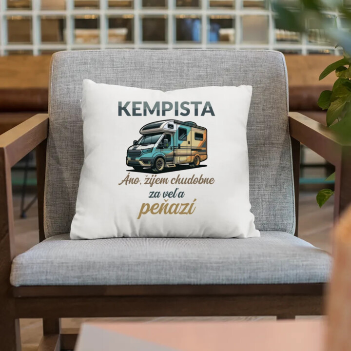 Kempista - Áno, žijem chudobne za veľa peňazí - vankúš s potlačou