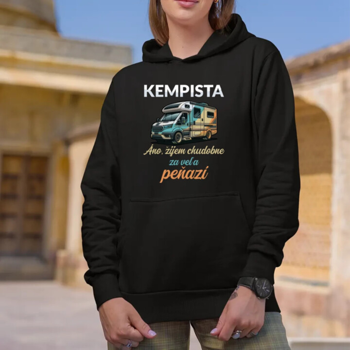 Kempista - Áno, žijem chudobne za veľa peňazí  - dámska mikina s potlačou
