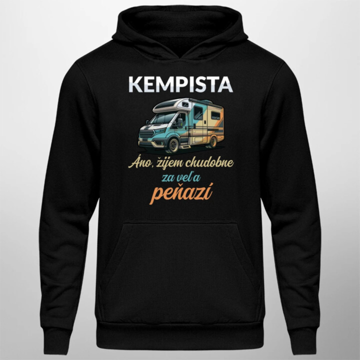Kempista - Áno, žijem chudobne za veľa peňazí  - pánska mikina s potlačou