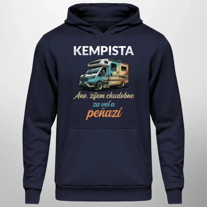 Kempista - Áno, žijem chudobne za veľa peňazí  - pánska mikina s potlačou