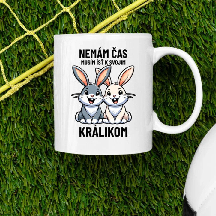 Nemám čas, musím ísť k svojim králikom - keramický hrnček s potlačou
