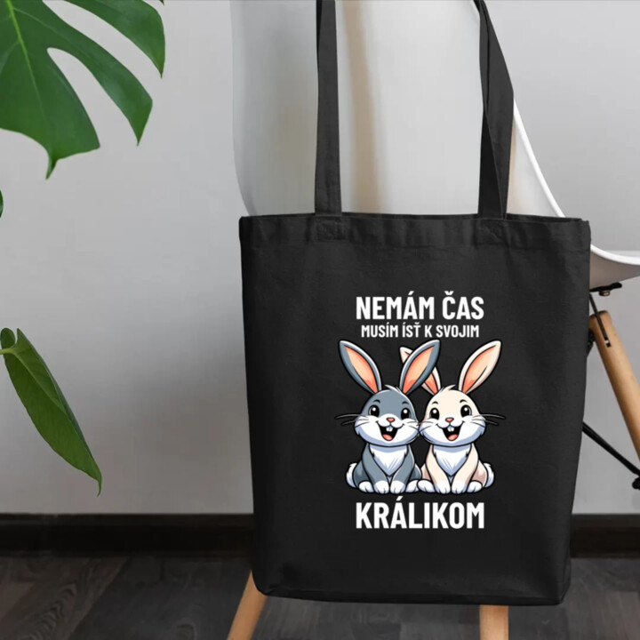 Nemám čas, musím ísť k svojim králikom - taška s potlačou