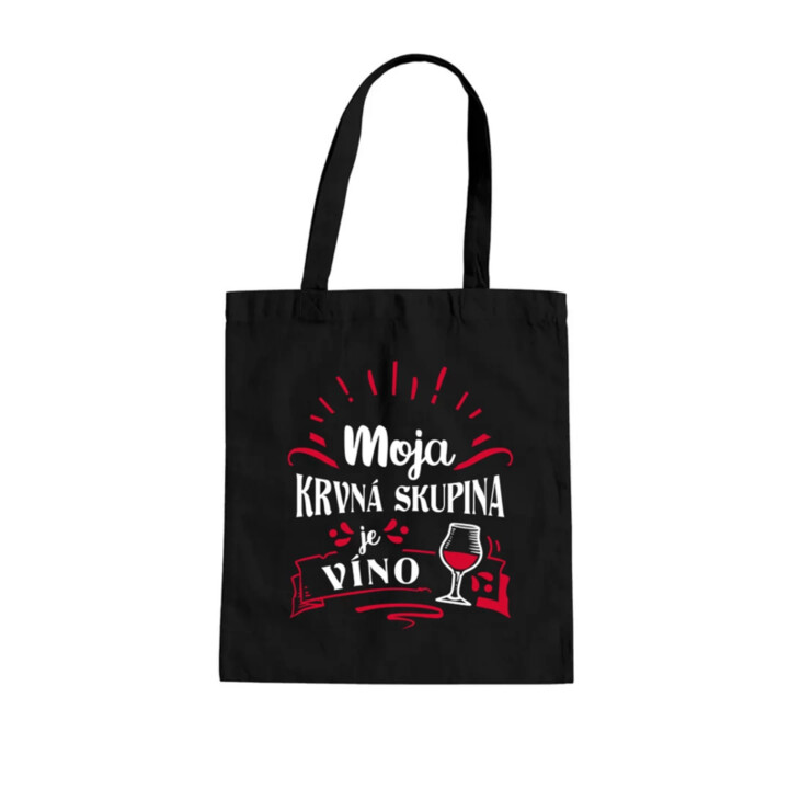 Moja krvná skupina je víno - taška s potlačou