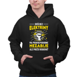 Deň bez elektriny ma pravdepodobne nezabije  - pánska mikina s potlačou