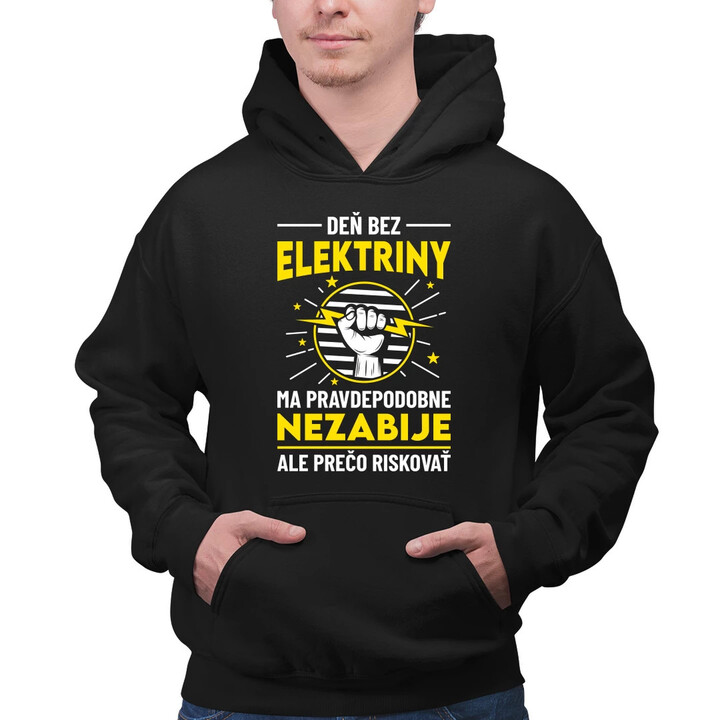 Deň bez elektriny ma pravdepodobne nezabije  - pánska mikina s potlačou