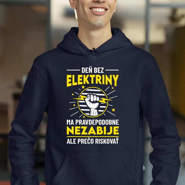 Deň bez elektriny ma pravdepodobne nezabije  - pánska mikina s potlačou