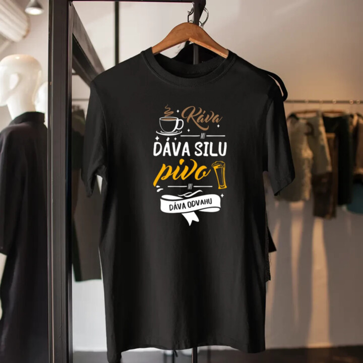 Káva mi dáva silu, pivo mi dáva odvahu - pánske tričko s potlačou