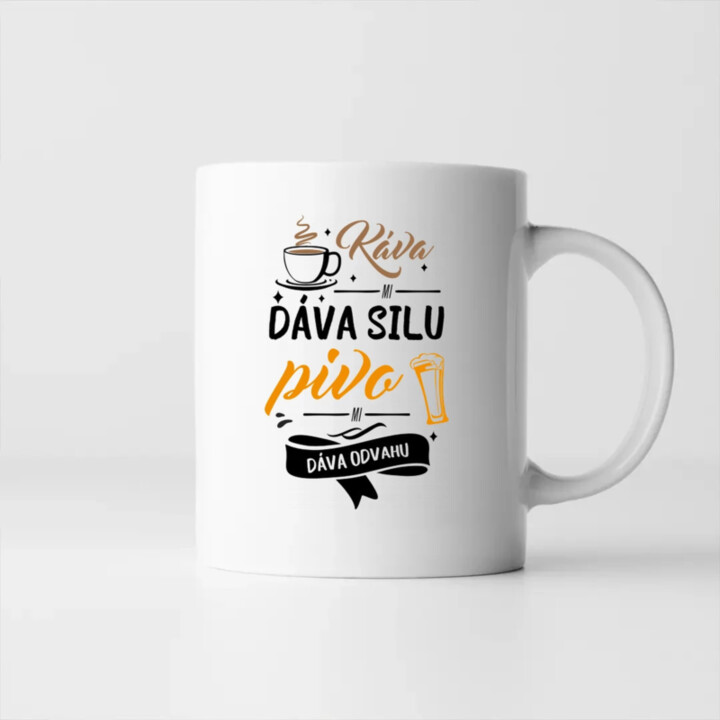Káva mi dáva silu, pivo mi dáva odvahu - keramický hrnček s potlačou