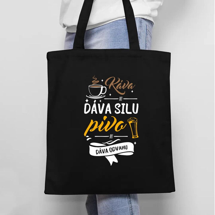 Káva mi dáva silu, pivo mi dáva odvahu - taška s potlačou