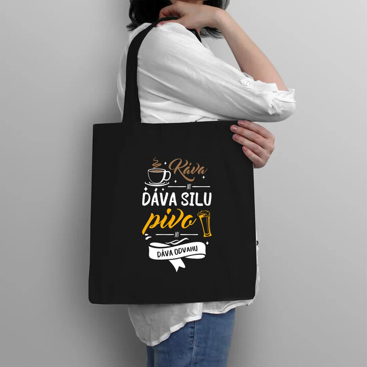 Káva mi dáva silu, pivo mi dáva odvahu - taška s potlačou