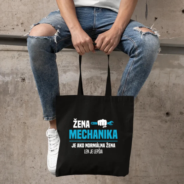 Žena mechanika je ako normálna žena, len je lepšia - taška s potlačou
