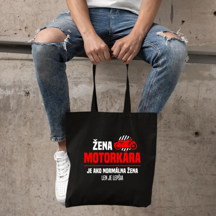 Žena motorkára je ako normálna žena, len je lepšia - taška s potlačou