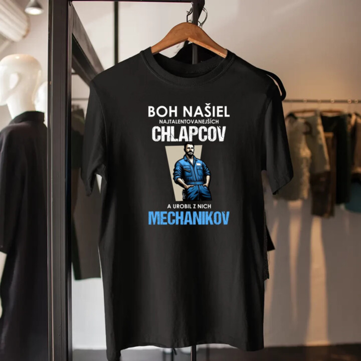 Boh našiel najtalentovanejších chlapcov a urobil z nich mechanikov - pánske tričko s potlačou