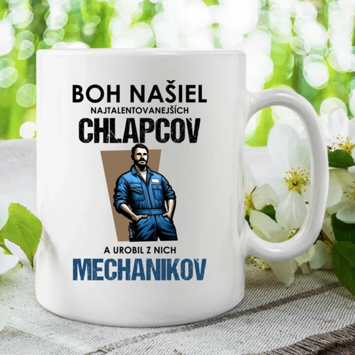 Boh našiel najtalentovanejších chlapcov a urobil z nich mechanikov - keramický hrnček s potlačou