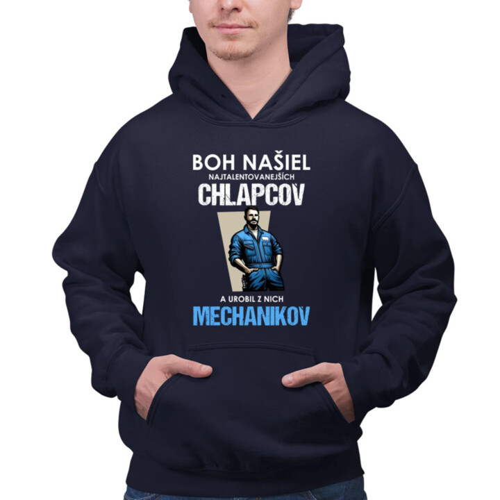 Boh našiel najtalentovanejších chlapcov a urobil z nich mechanikov  - pánska mikina s potlačou