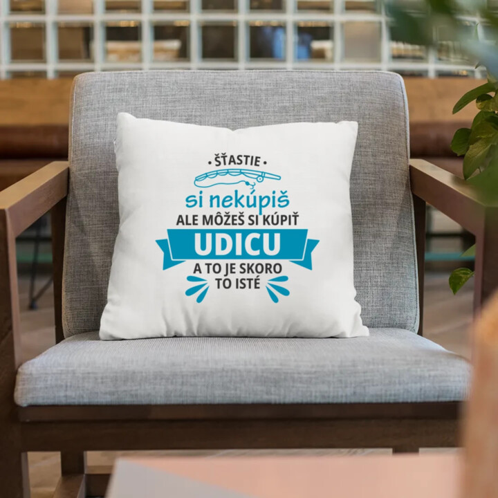 Šťastie si nekúpiš, ale môžeš si kúpiť udicu - vankúš s potlačou