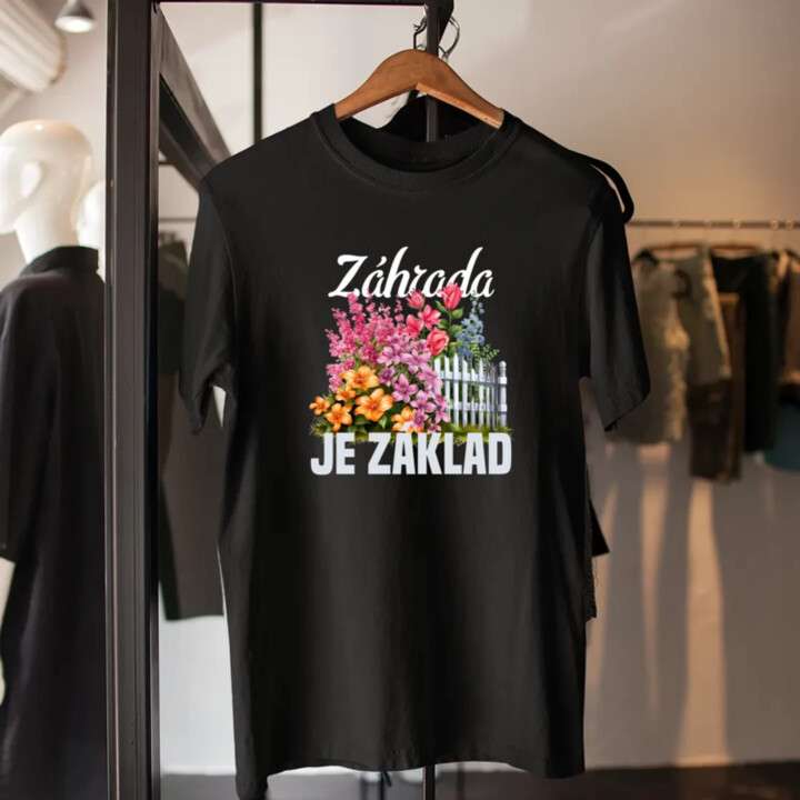 Záhrada je základ - pánske tričko s potlačou