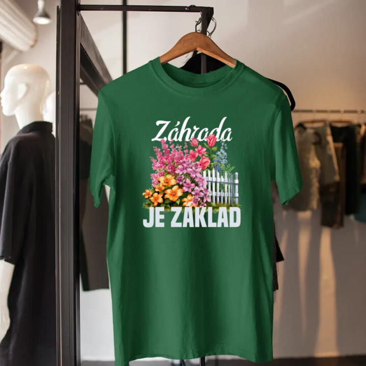 Záhrada je základ - pánske tričko s potlačou