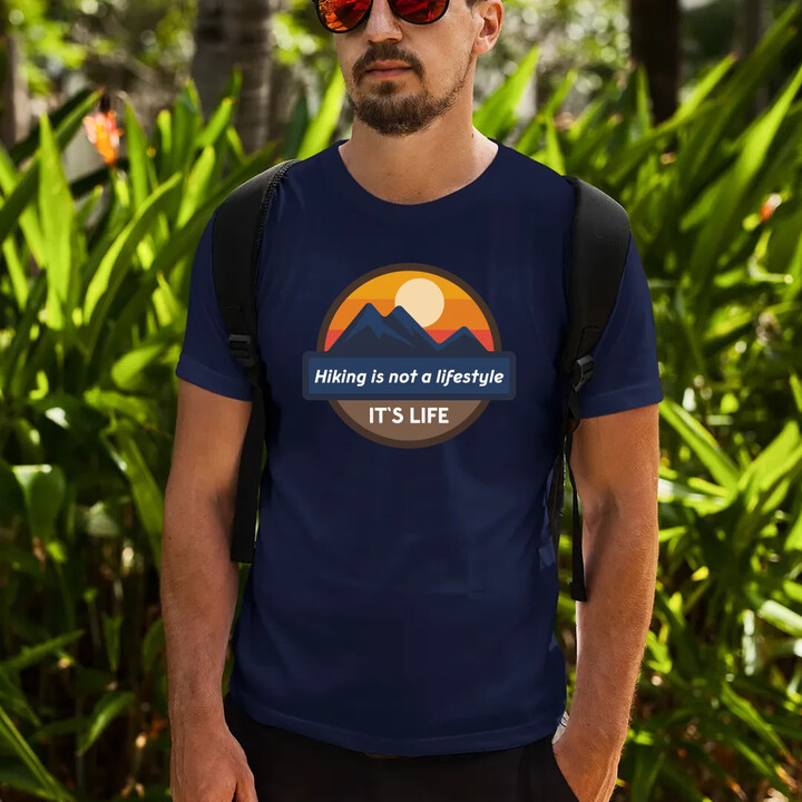 Hiking is not a lifestyle. It's life - pánske tričko s potlačou