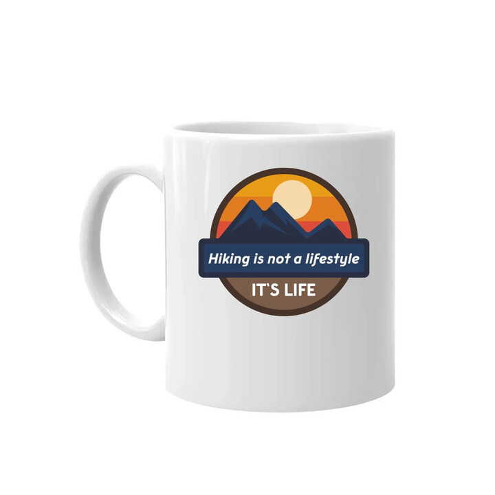 Hiking is not a lifestyle. It's life - keramický hrnček s potlačou