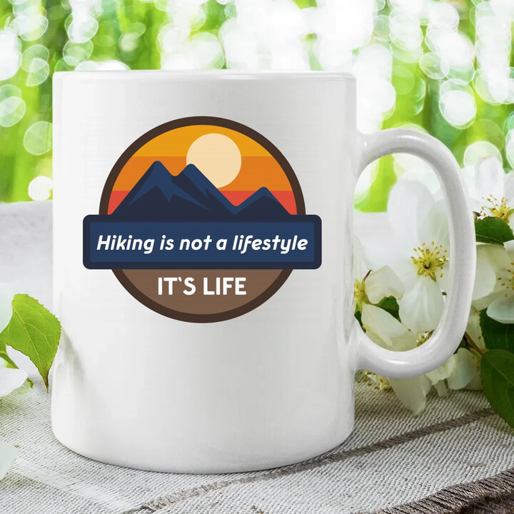 Hiking is not a lifestyle. It's life - keramický hrnček s potlačou