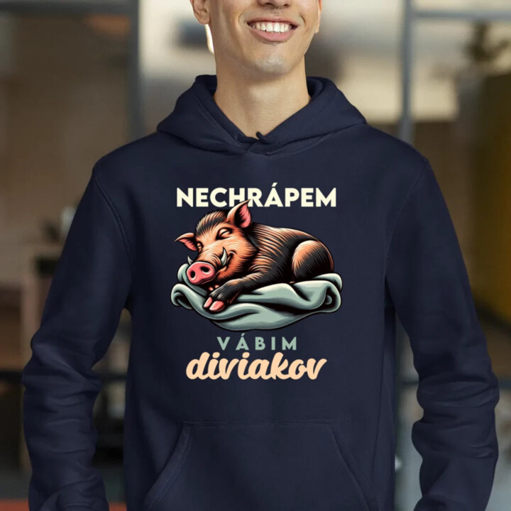 Nechrápem, vábim diviakov  - pánska mikina s potlačou
