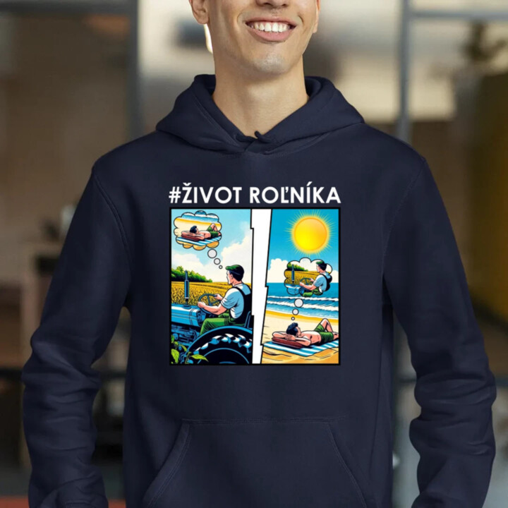 Život roľníka  - pánska mikina s potlačou