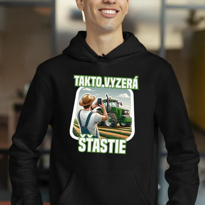 Takto vyzerá šťastie -farmár  - pánska mikina s potlačou
