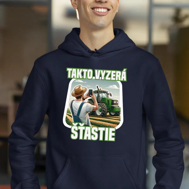 Takto vyzerá šťastie -farmár  - pánska mikina s potlačou