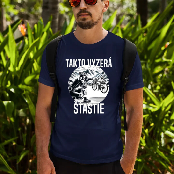 Takto vyzerá šťastie - cyklista - pánske tričko s potlačou