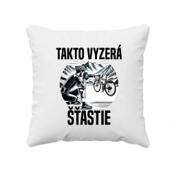 Takto vyzerá šťastie - cyklista - vankúš s potlačou