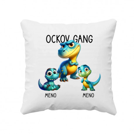 Ockov Gang (dinosaurov) - dve deti - vankúš s potlačou - personalizovaný produkt