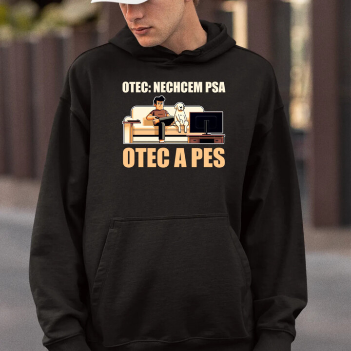 Otec: Nechcem psa, Otec a pes  - pánska mikina s potlačou