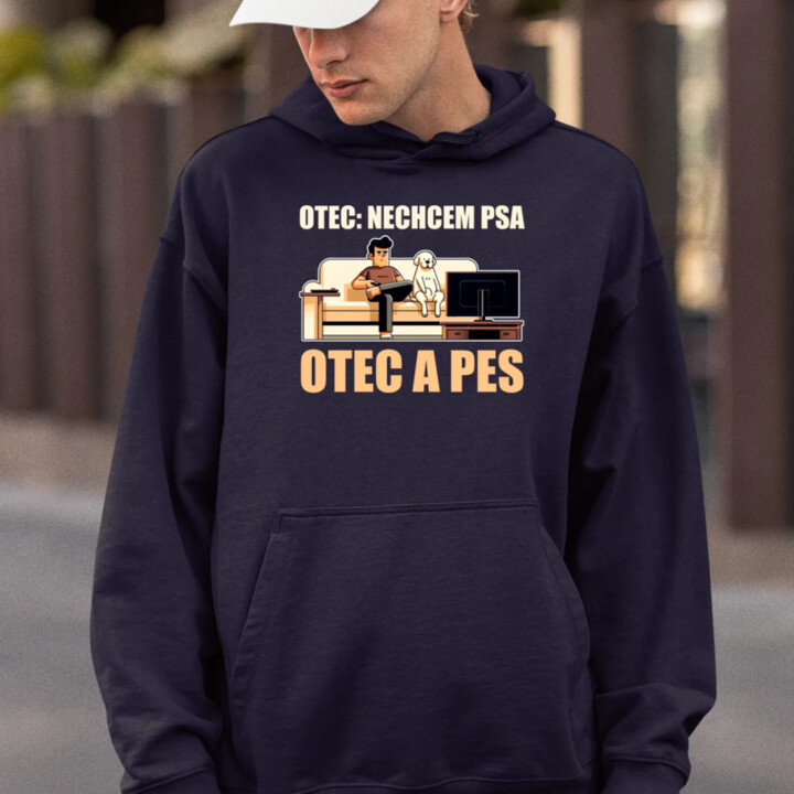 Otec: Nechcem psa, Otec a pes  - pánska mikina s potlačou