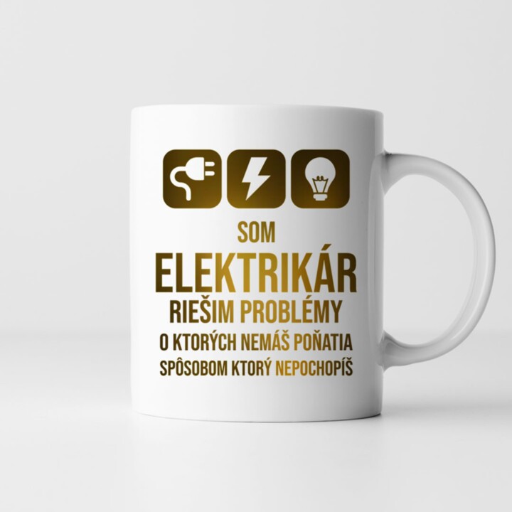 Som elektrikár - riešim problémy - keramický hrnček s potlačou