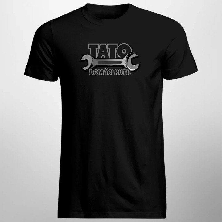  Tato - domáci kutil - pánske tričko s potlačou