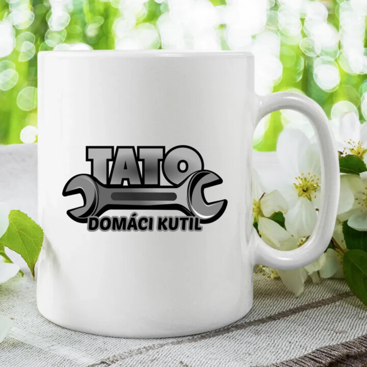  Tato - domáci kutil - keramický hrnček s potlačou